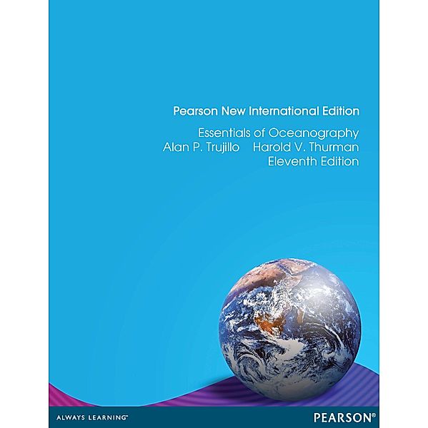 Essentials of Oceanography, Alan P. Trujillo, Harold V. Thurman