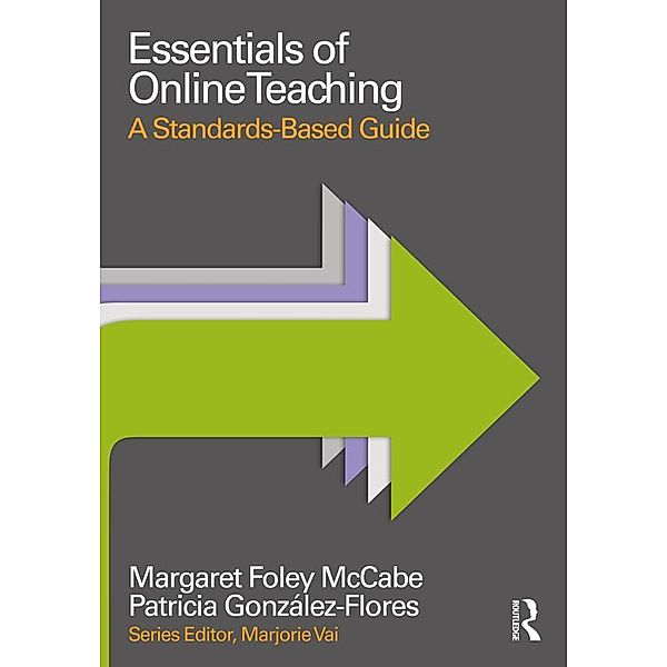 Essentials of Online Teaching, Margaret Foley McCabe, Patricia González-Flores