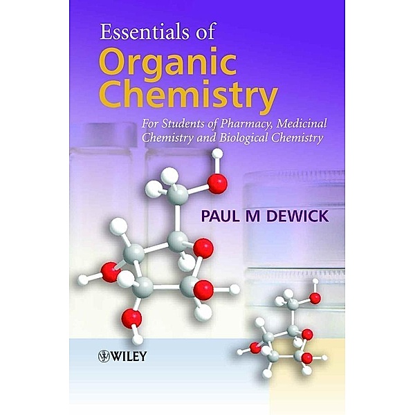 Essentials of Organic Chemistry, Paul M. Dewick