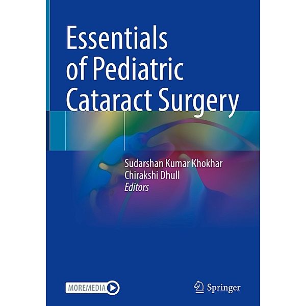 Essentials of Pediatric Cataract Surgery