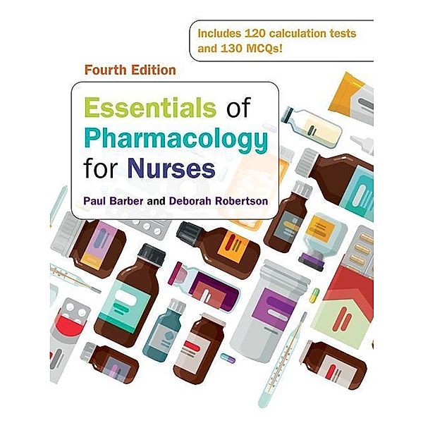 Essentials of Pharmacology for Nurses, Barber