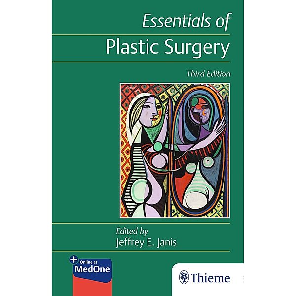 Essentials of Plastic Surgery, Jeffrey Janis