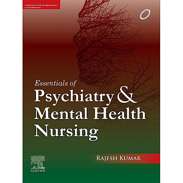 Essentials of Psychiatry and Mental Health Nursing, First edition, Rajesh Kumar