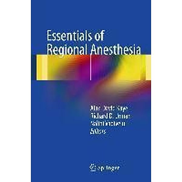 Essentials of Regional Anesthesia