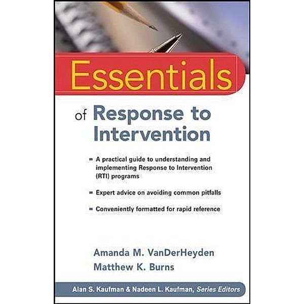 Essentials of Response to Intervention / Essentials of Psychological Assessment, Amanda M. VanDerHeyden, Matthew K. Burns