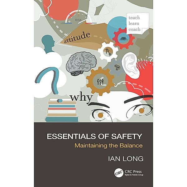 Essentials of Safety, Ian Long