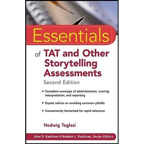 Essentials of TAT and Other Storytelling Assessments / Essentials of Psychological Assessment, Hedwig Teglasi
