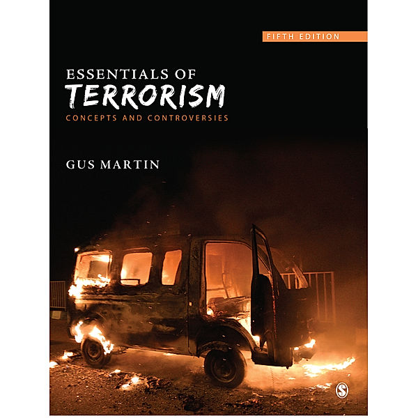 Essentials of Terrorism, Gus Martin