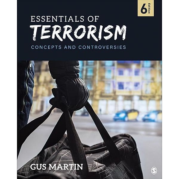 Essentials of Terrorism, Gus Martin