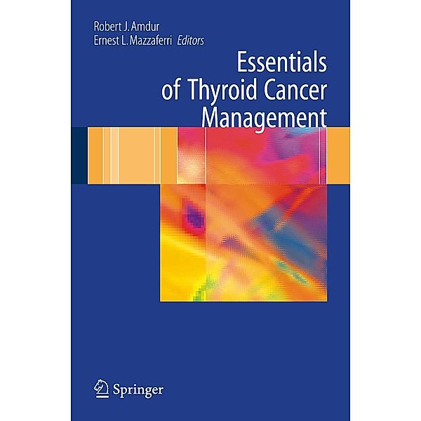 Essentials of Thyroid Cancer Management