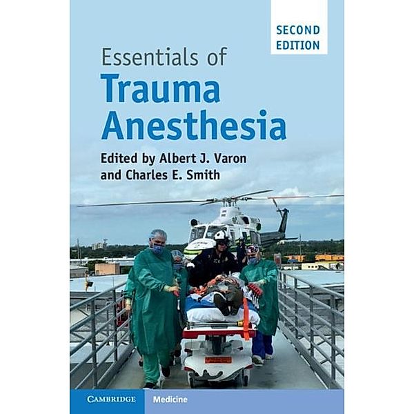 Essentials of Trauma Anesthesia