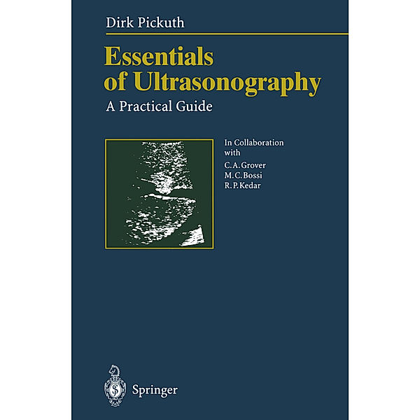 Essentials of Ultrasonography, Dirk Pickuth