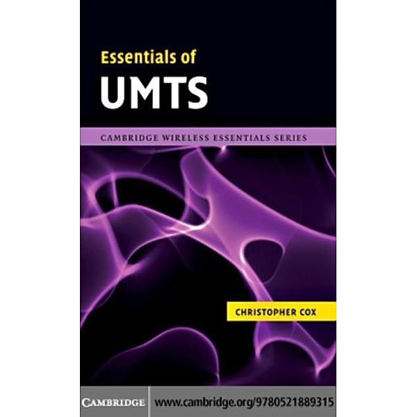 Essentials of UMTS, Christopher Cox