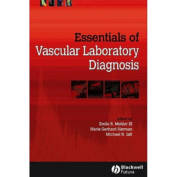 Essentials of Vascular Laboratory Diagnosis