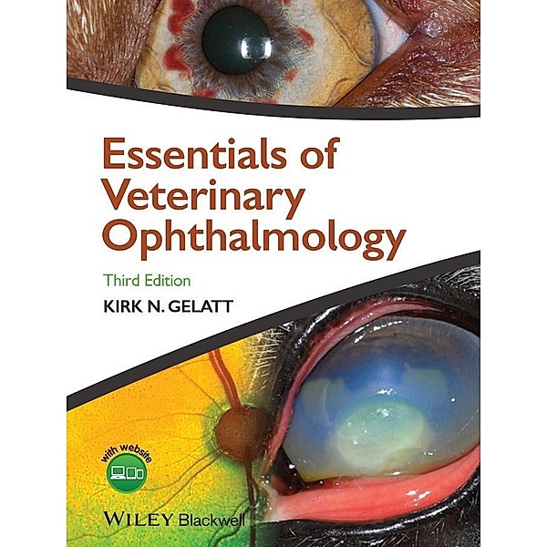 Essentials of Veterinary Ophthalmology, Kirk N. Gelatt