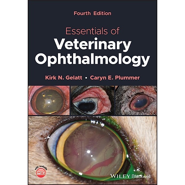 Essentials of Veterinary Ophthalmology, Kirk N. Gelatt, Caryn E. Plummer