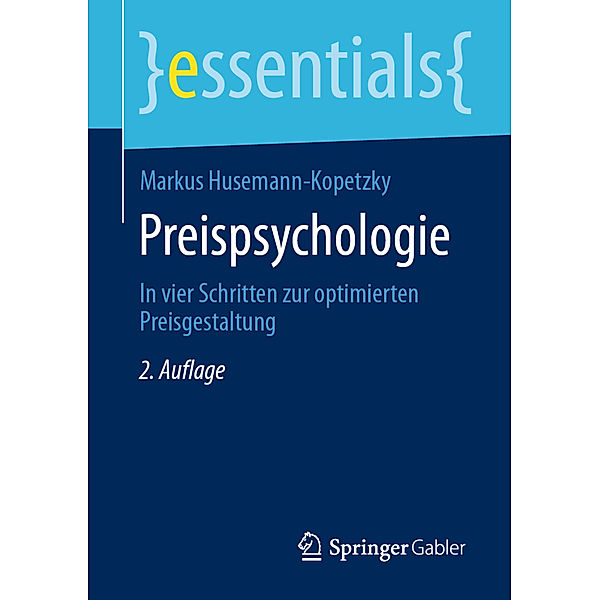 Essentials / Preispsychologie, Markus Husemann-Kopetzky