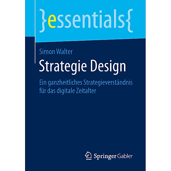 Essentials / Strategie Design, Simon Walter