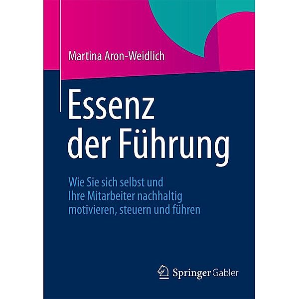 Essenz der Führung, Martina Aron-Weidlich