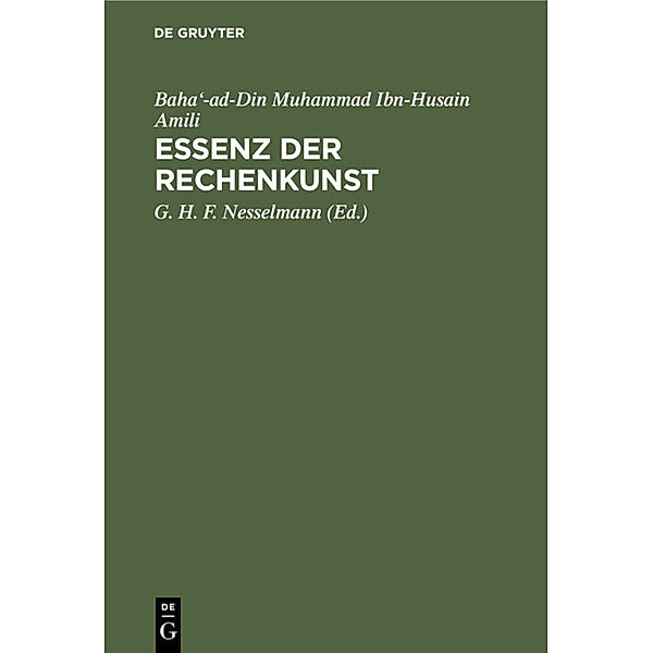 Essenz der Rechenkunst, Baha'-ad-Din Muhammad Ibn-Husain Amili