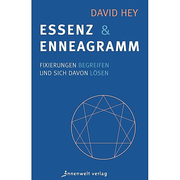 Essenz und Enneagramm, David Hey