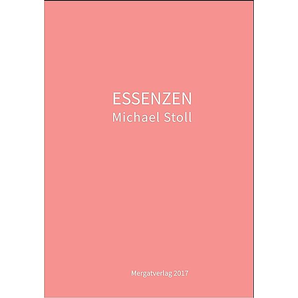 ESSENZEN, Michael Stoll