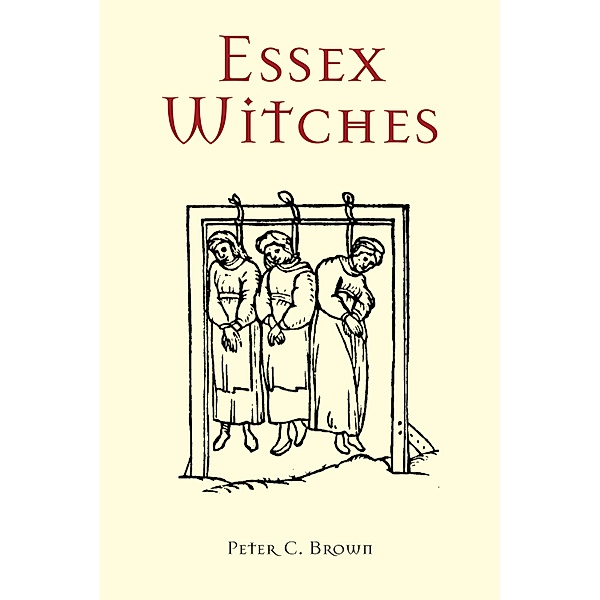 Essex Witches, Peter C. Brown