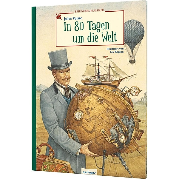 Esslingers Klassiker / In 80 Tagen um die Welt, Jules Verne