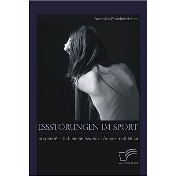 Essstörungen im Sport, Veronika Rauchensteiner