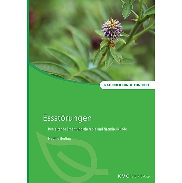 Essstörungen / Naturheilkunde fundiert, Nadine Berling