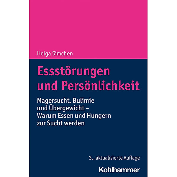 Essstörungen und Persönlichkeit, Helga Simchen