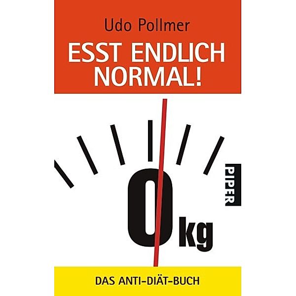 Esst endlich normal!, Udo Pollmer