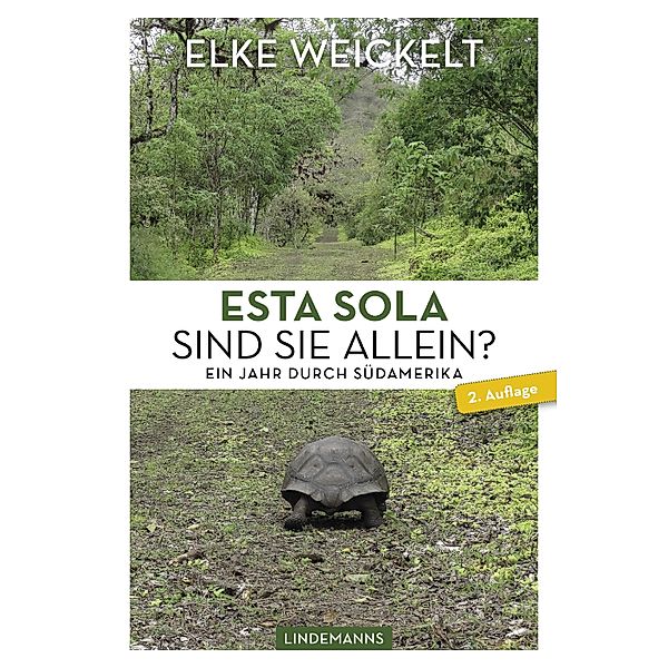 Esta Sola. Sind Sie allein? / Lindemanns Bibliothek Bd.387, Elke Weickelt