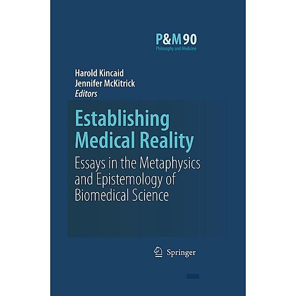 Establishing Medical Reality / Philosophy and Medicine Bd.90