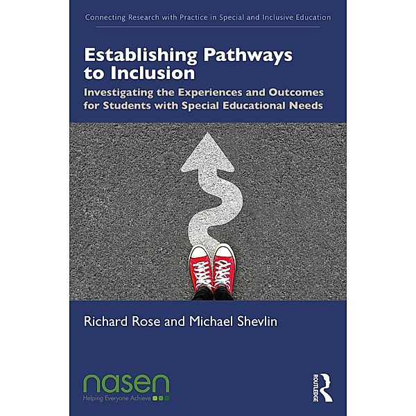 Establishing Pathways to Inclusion, Richard Rose, Michael Shevlin