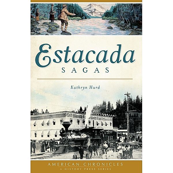 Estacada Sagas, Kathryn Hurd