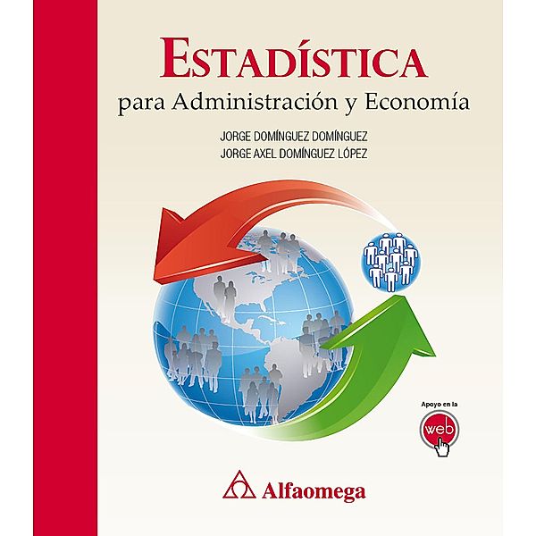 Estadística para administración y economía, Jorge Domínguez