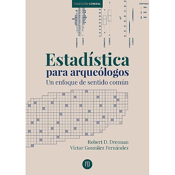 Estadística para arqueólogos, Robert D Drennan, Víctor González Fernández