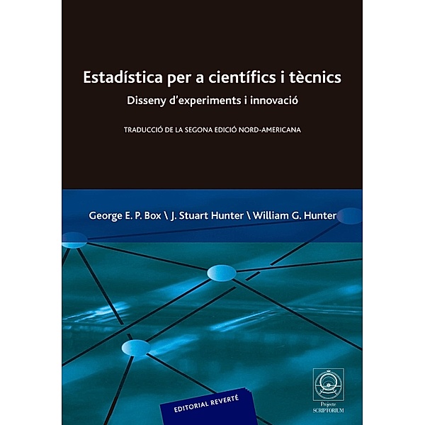 Estadística per a científics i tècnics, G. E. Box, J. S. Hunter, W. G. Hunter