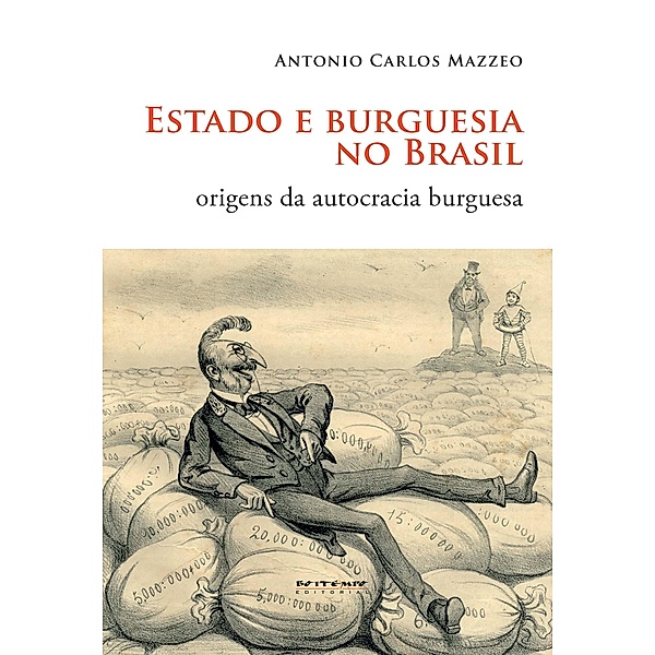 Estado e burguesia no Brasil, Antonio Carlos Mazzeo