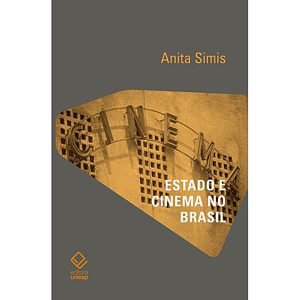 Estado e cinema no Brasil, Anita Simis