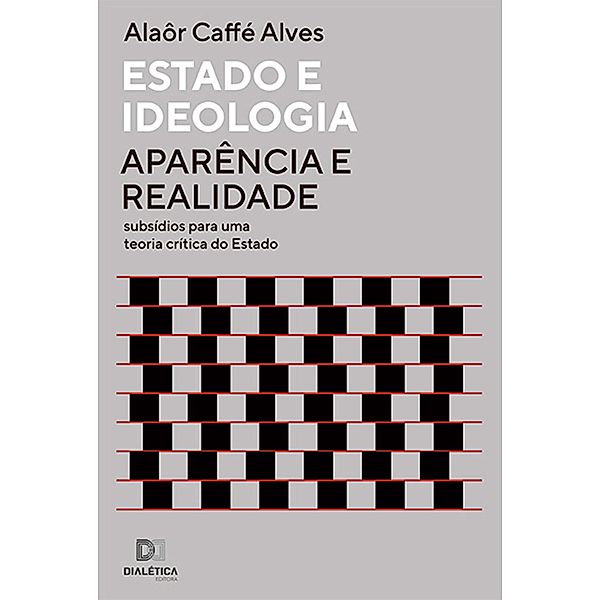 Estado e ideologia, Alaor Caffé Alves