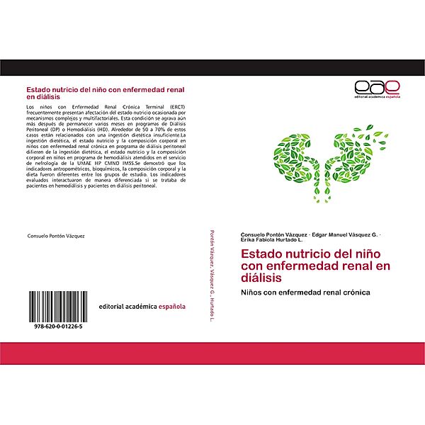 Estado nutricio del niño con enfermedad renal en diálisis, Consuelo Pontón Vázquez, Edgar Manuel Vásquez G., Erika Fabiola Hurtado L.