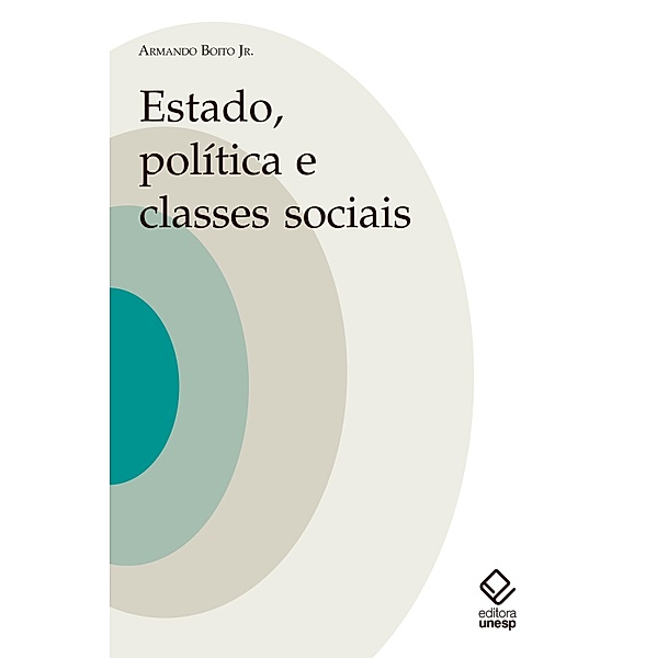 Estado, política e classes socias, Armando Boito Jr