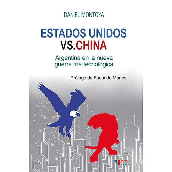 Estados Unidos versus China, Daniel Montoya