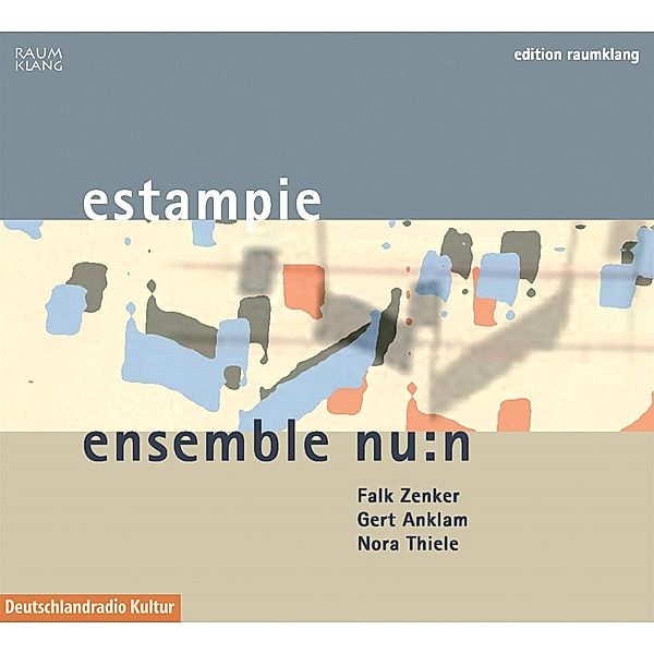 Estampie, Ensemble Nu:N, Falk Zenker, Gert Anklam, Nora Thiele
