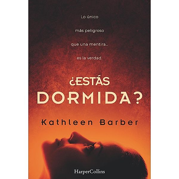 ¿Estás dormida? / Suspense / Thriller, Kathleen Barber