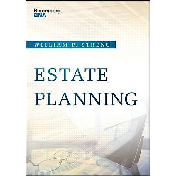 Estate Planning, William P. Streng