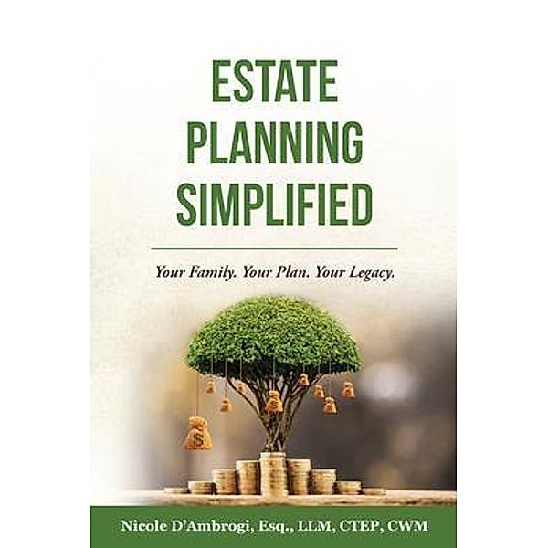 Estate Planning Simplified, Nicole D'Ambrogi