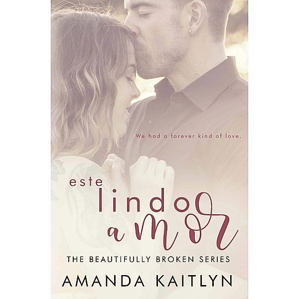 Este Lindo Amor / Next Chapter, Amanda Kaitlyn